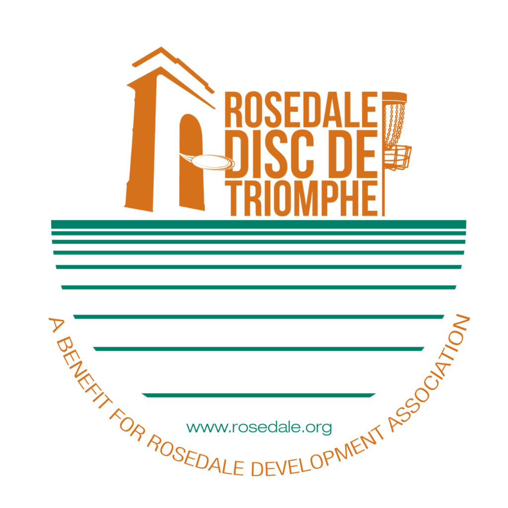 Rosedale Disc de Triomphe A benefit for the Rosedale Development Association